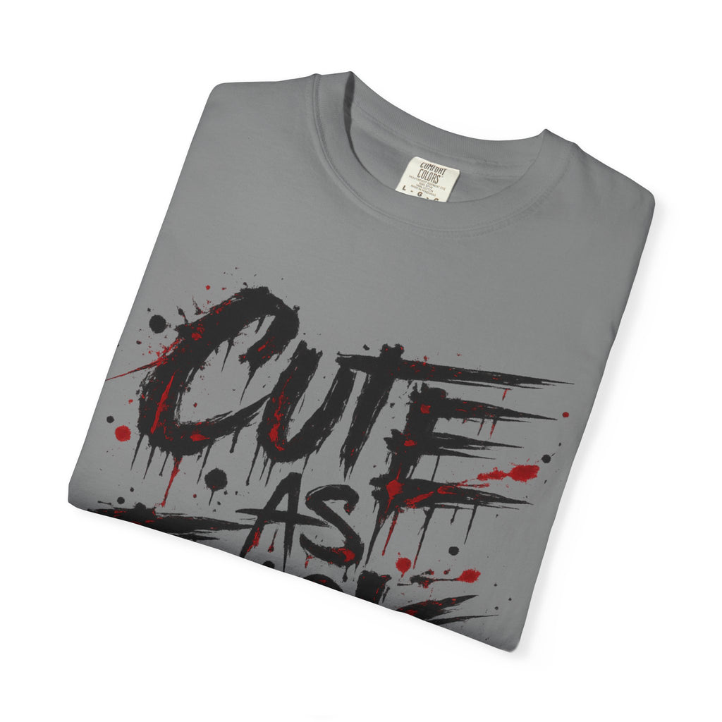 Cute as F*** Graphic T-Shirt — Edgy Drip Script Tee