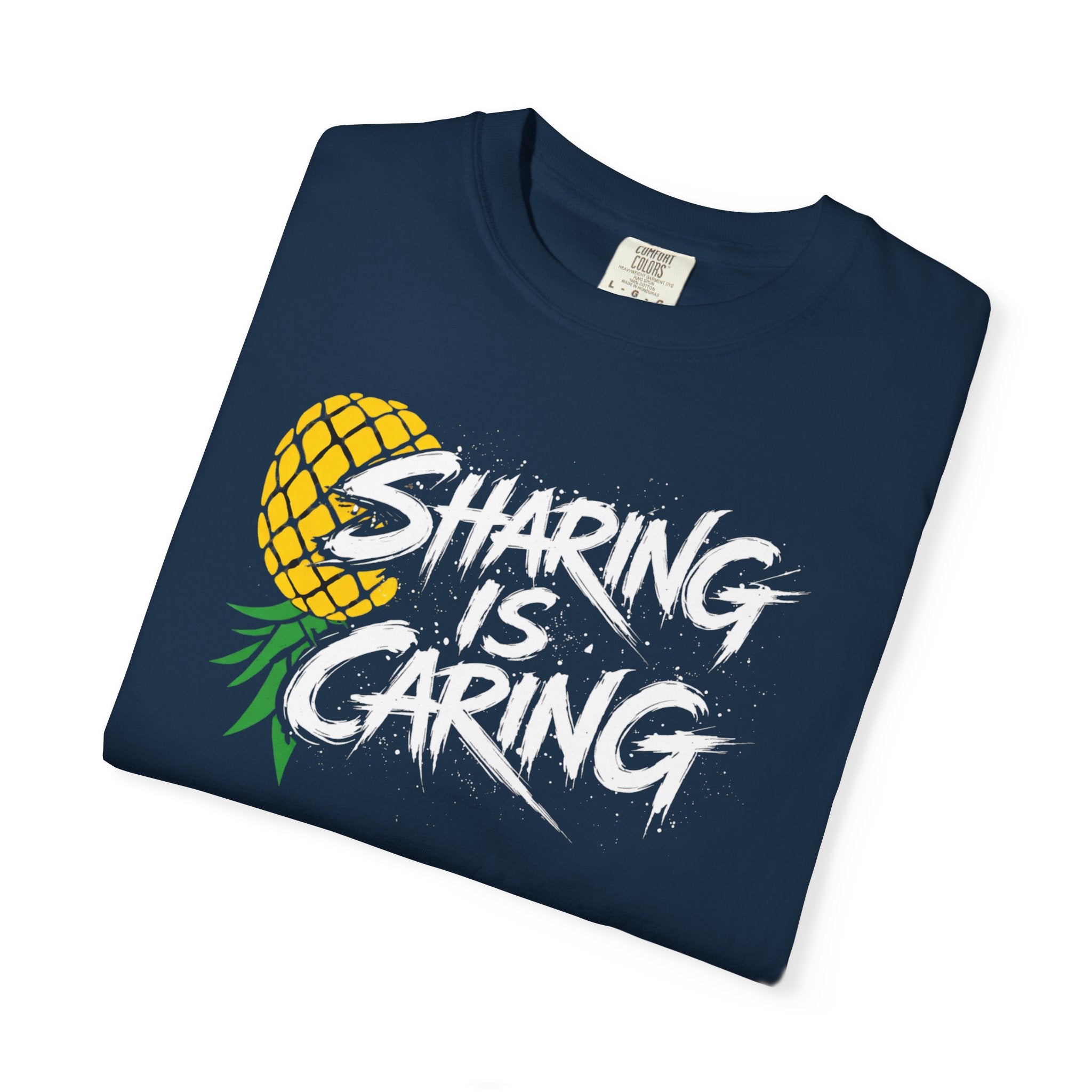 T-Shirt — "Sharing Is Caring" Pineapple Graphic Tee