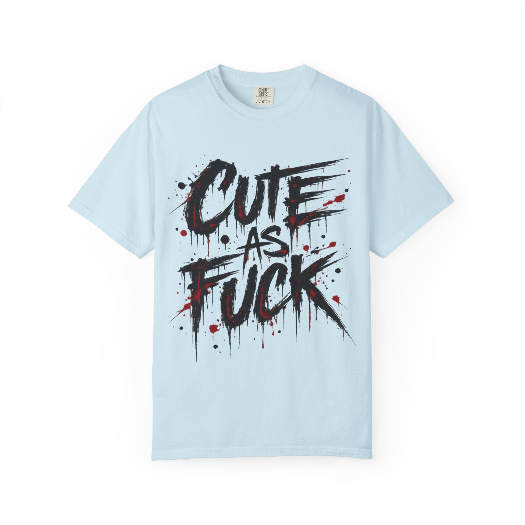 Cute as F*** Graphic T-Shirt — Edgy Drip Script Tee