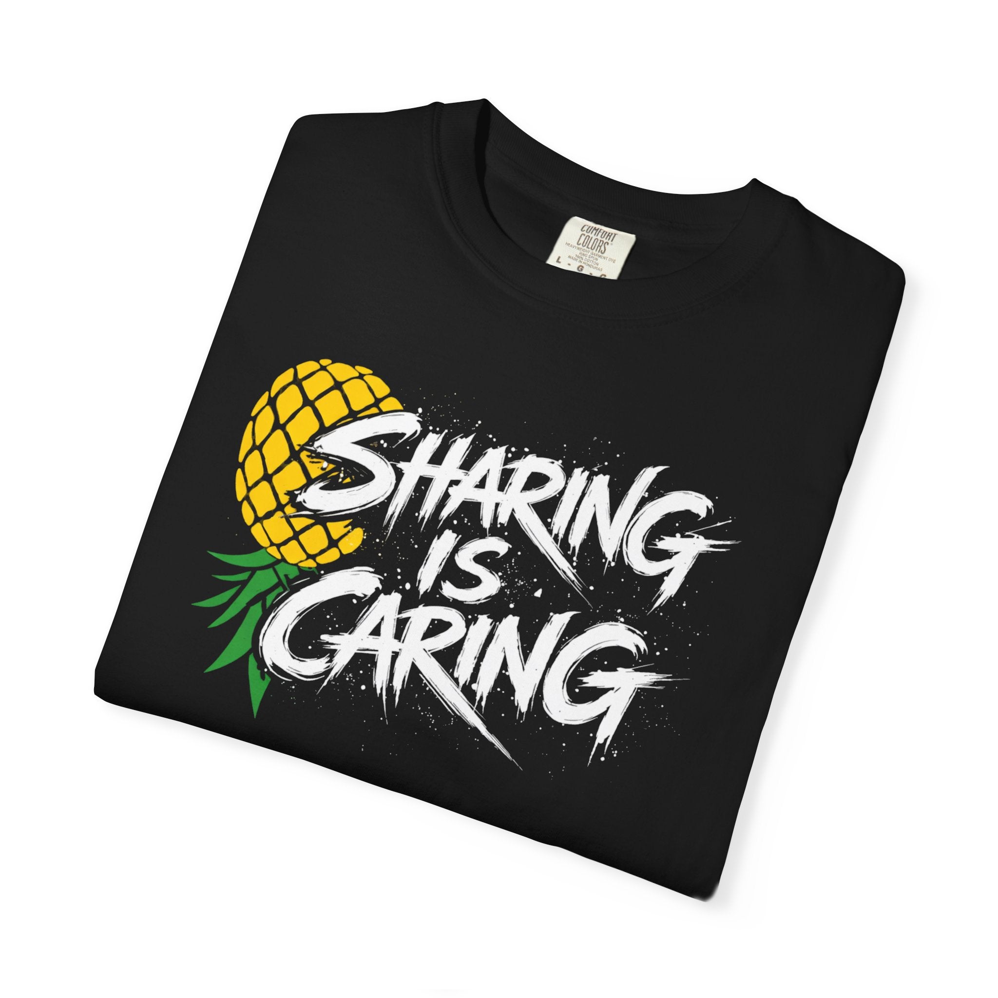T-Shirt — "Sharing Is Caring" Pineapple Graphic Tee