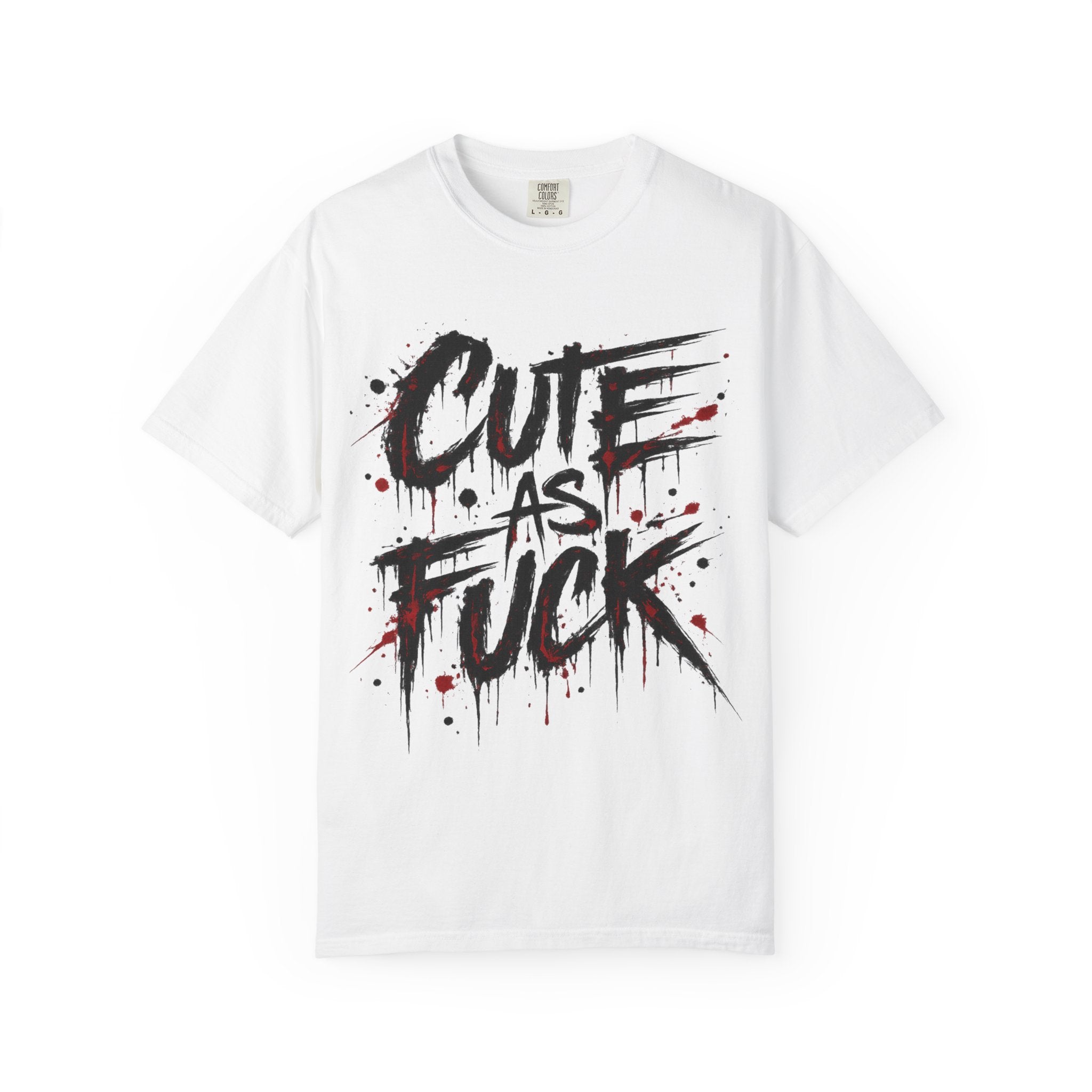 Cute as F*** Graphic T-Shirt — Edgy Drip Script Tee
