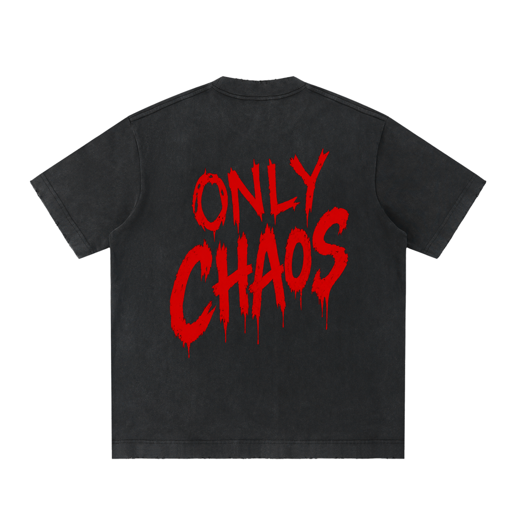 ONLY CHAOS T-SHIRT